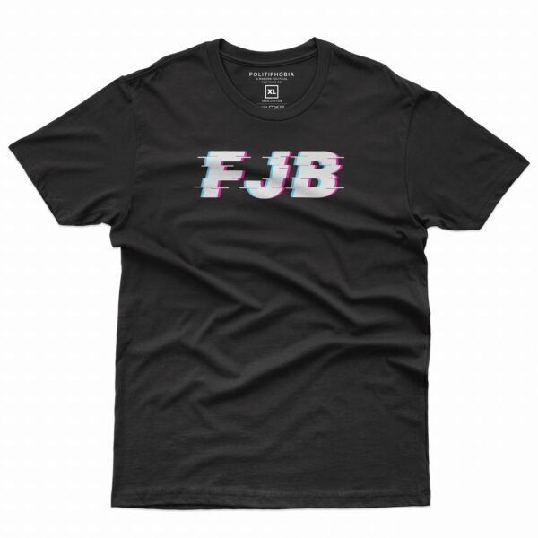 FJB T-Shirt Glitchy Style