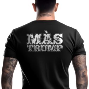 Mas Trump Spanish T-Shirt Short Sleeve Classic