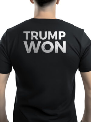 Trump Won T-Shirt Short Sleeve Classic Crew