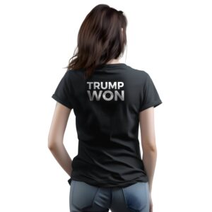 Trump Won Women's T-Shirt Back Black