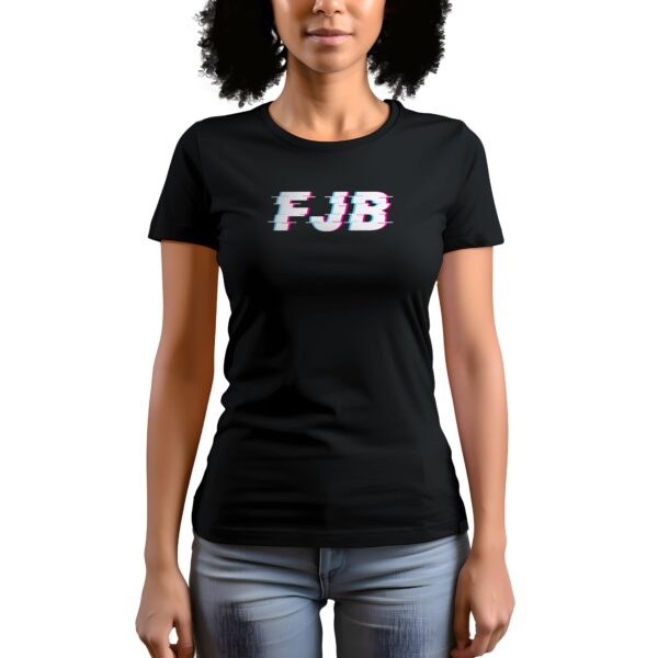 FJB Women's T-Shirt Glitchy Style