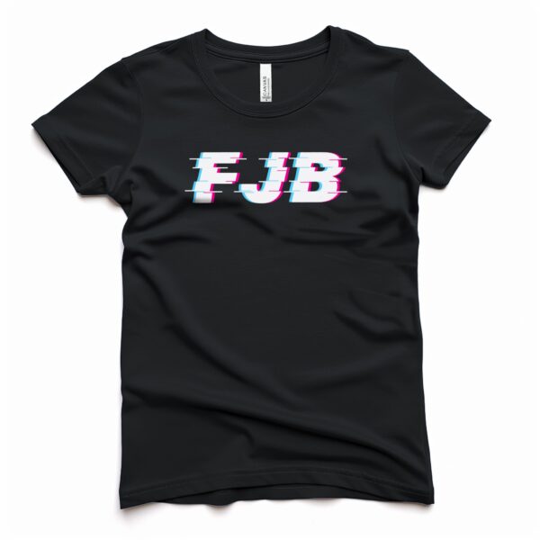 FJB Women’s T-Shirt Glitchy Style