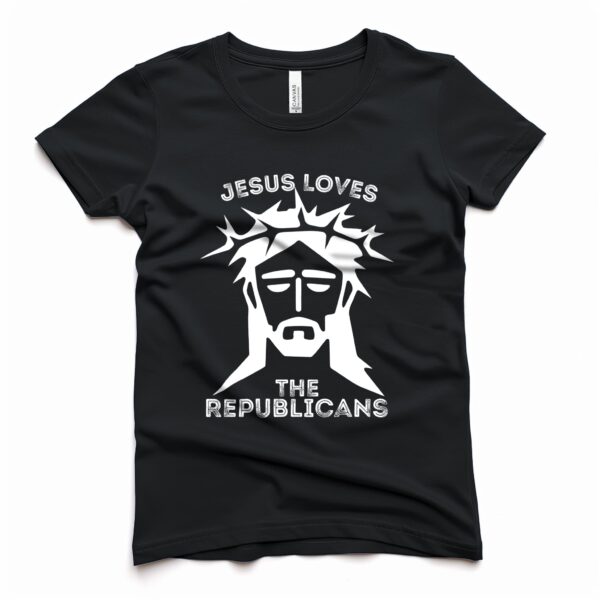 Jesus Loves Republicans Religious Women’s T-Shirt in Black