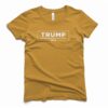 Make Democrats Cry Again Trump 2024 Women's T-Shirt front mustard