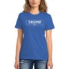 Make Democrats Cry Again Trump 2024 Women's T-Shirt true royal