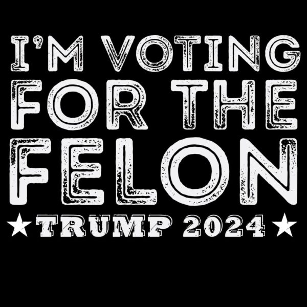 I'm Voting for the Felon Short Sleeve T-Shirt Black artwork