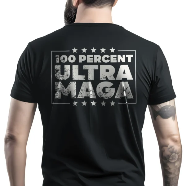 Back view of man wearing black Ultra MAGA Trump Conservative T-Shirt - Unisex patriotic political graphic tee
