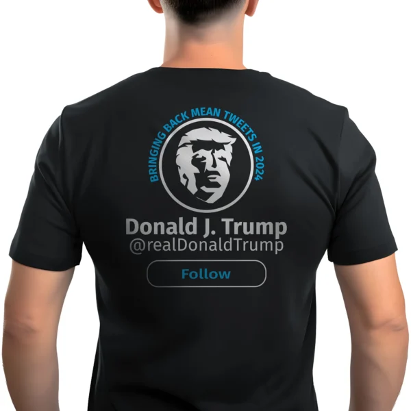 Back of man wearing black Trump Mean Tweets 2024 Free Speech T-Shirt - Unisex pro-Trump patriotic graphic tee