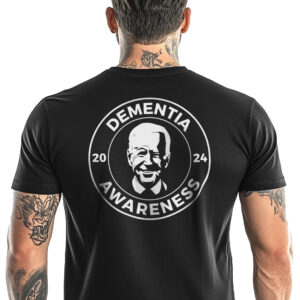 Back of man wearing black Biden Dementia Awareness 2024 T-Shirt - Funny satirical unisex political graphic tee