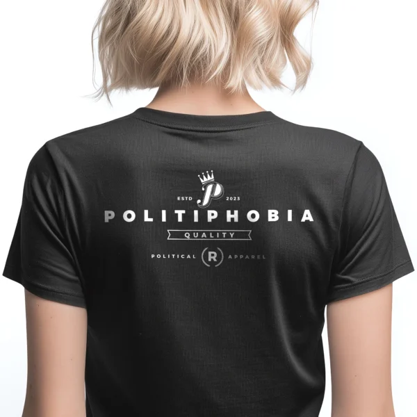 Woman wearing black Politiphobia Brand T-Shirt - Conservative Patriot unisex patriotic graphic tee on female model