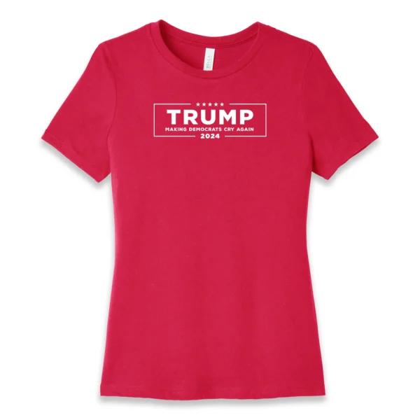 Make Democrats Cry Again Women’s T-Shirt – MAGA Tee