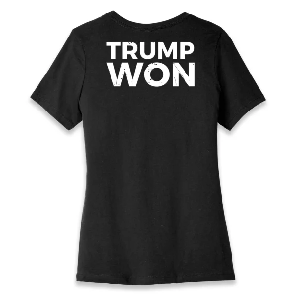 Trump Won Women’s T-Shirt – Conservative Patriot Tee