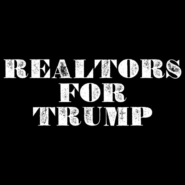Realtors for Trump Rugged T-Shirt - Pro Trump Tee back graphic design