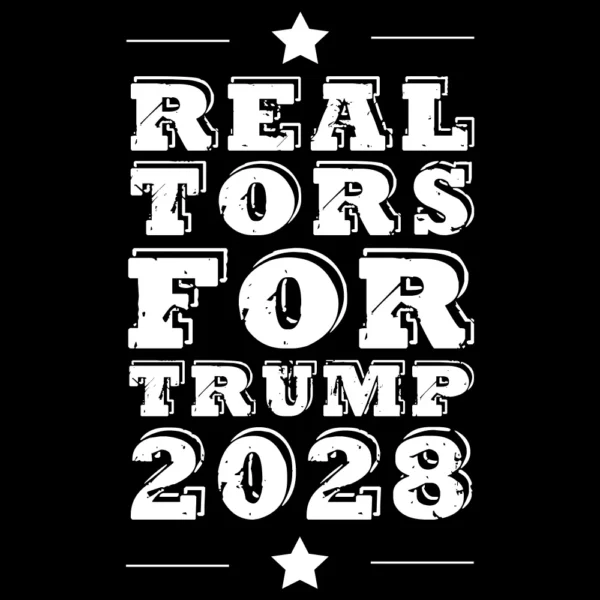Realtors for Trump 2028 T-Shirt - Pro Trump Tee back graphic design