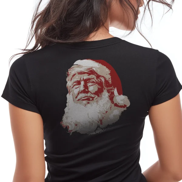 Woman wearing black Trump Santa Christmas T-Shirt - Unisex funny holiday patriotic graphic tee on female model - red and white design on back